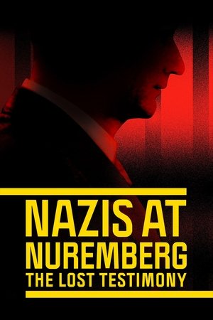 Nazis at Nuremberg: The Lost Testimony - TopStrem