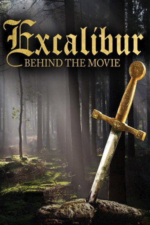 Excalibur: Behind the Movie - TopStrem