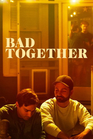 Bad Together - TopStrem