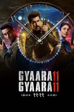 Gyaarah Gyaarah - TopStrem