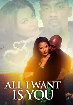 Poster pentru All I Want Is You (2023)