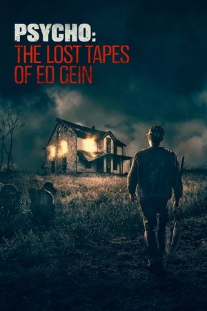 Psycho: The Lost Tapes of Ed Gein - TopStrem