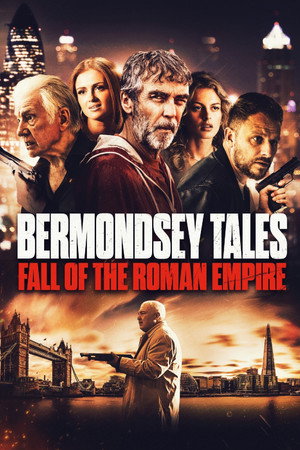 Poster pentru Bermondsey Tales: Fall of the Roman Empire (2024)
