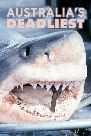 Poster Australia's Deadliest