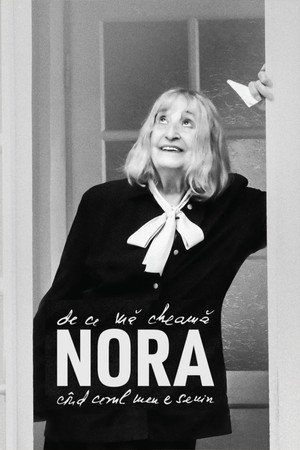 Poster pentru De ce mă cheamă Nora, când cerul meu e seni