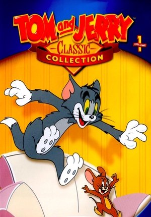 Постер: Tom and Jerry: The Classic Collection Volume 1