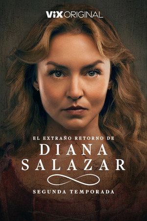 El extraño retorno de Diana Salazar