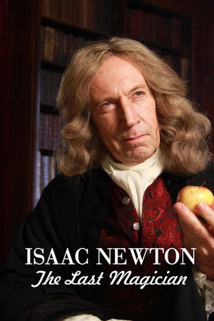 Isaac Newton: The Last Magician - TopStrem