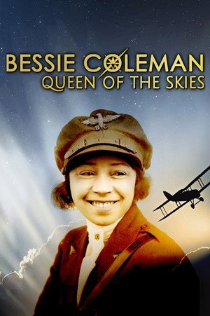 Poster pentru Bessie Coleman: Queen of the Skies (2023)