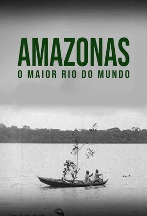 Amazon: Longest River in the World