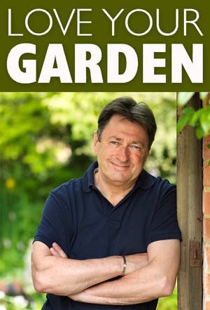 Alan Titchmarsh: Liebe Deinen Garten! - TopStrem