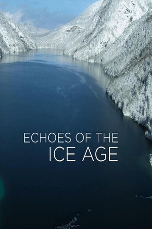 Echoes of the Ice Age - TopStrem