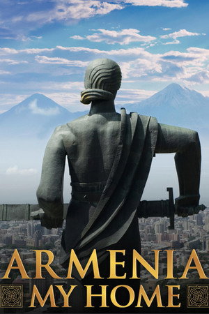Armenia, My Home - TopStrem