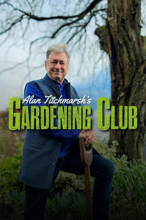Alan Titchmarsh's Gardening Club - TopStrem