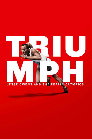 Triumph: Jesse Owens and the Berlin Olympics - TopStrem