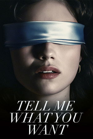 Tell Me What You Want - TopStrem