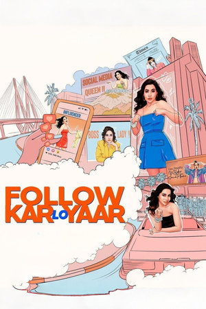 Poster Follow Kar Lo Yaar