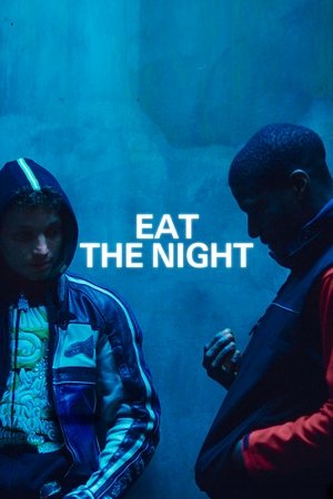 Eat the Night - TopStrem