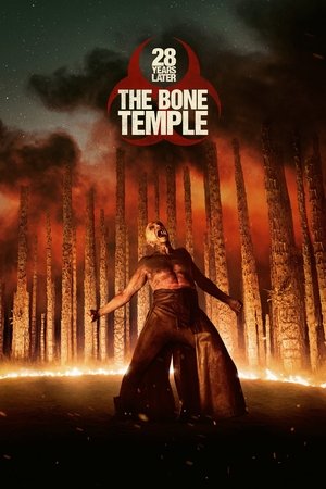 28 Years Later: The Bone Temple - TopStrem