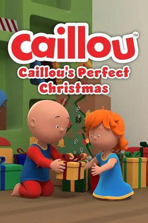 Poster pentru Caillou: Caillou's Perfect Christmas (2022)