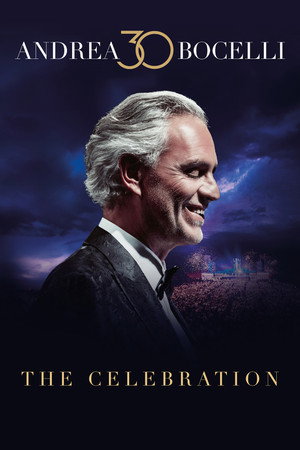 Poster pentru Andrea Bocelli 30: The Celebration (2024)
