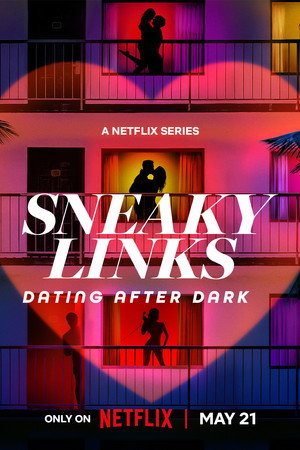 Poster Sneaky Links: Dating After Dark