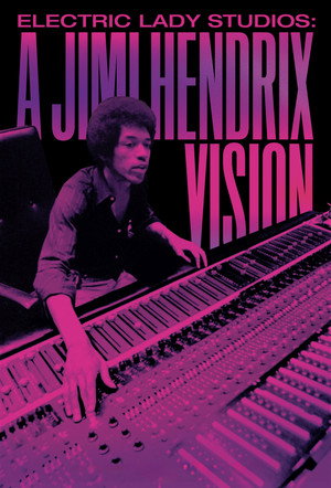 Electric Lady Studios: A Jimi Hendrix Vision - TopStrem
