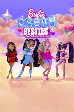 Постер: Barbie: Dream Besties