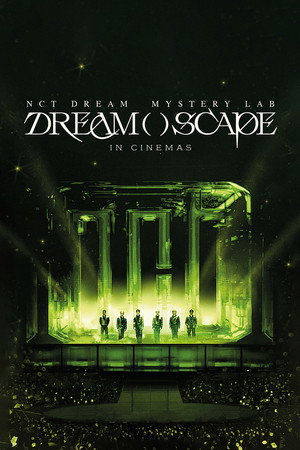 NCT DREAM Mystery Lab: DREAM( )SCAPE in Cinemas