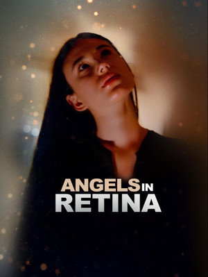 Poster pentru Angels in Retina (2025)