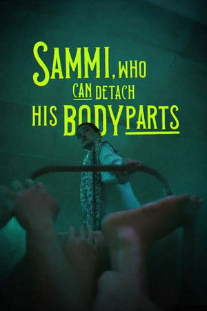 Sammi, Who Can Detach His Body Parts