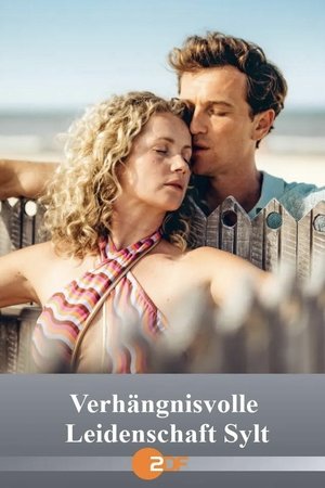 Verhängnisvolle Leidenschaft Sylt - TopStrem