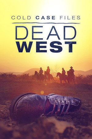 Cold Case Files: Dead West - TopStrem