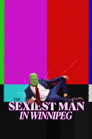 Poster The Sexiest Man in Winnipeg