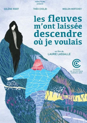 Les fleuves m'ont laissée descendre où je voulais - TopStrem
