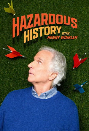 Poster Hazardous History with Henry Winkler