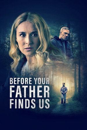 Poster pentru Before Your Father Finds Us (2025)