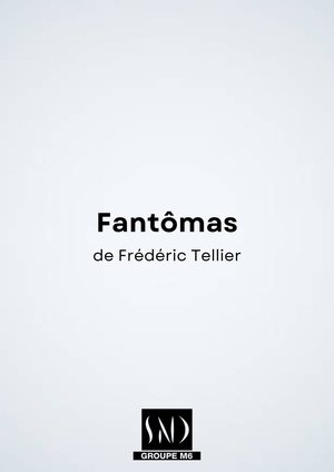 Fantômas – Le nouveau monde