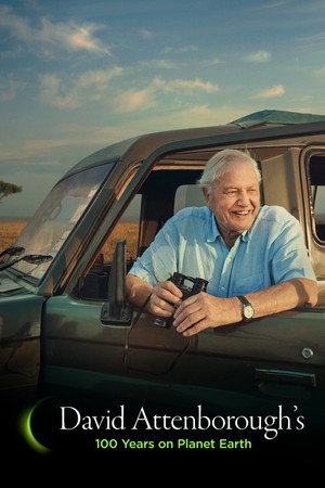 Постер: David Attenborough's 100 Years on Planet Earth