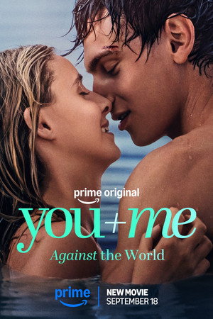 Постер: You+Me - Against the World