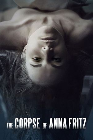 The Corpse of Anna Fritz - TopStrem