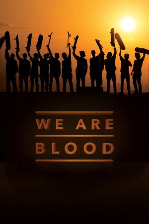We Are Blood - TopStrem