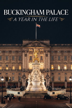 Poster Buckingham Palace: A Year in the Life