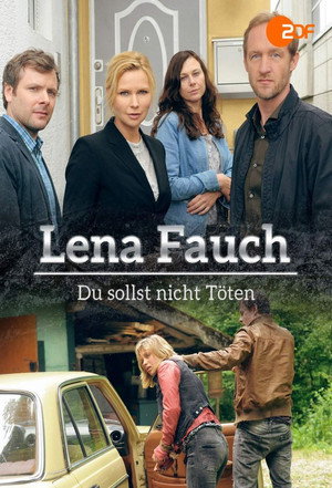 Lena Fauch - Du sollst nicht töten - TopStrem