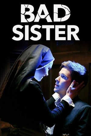 Bad Sister - TopStrem