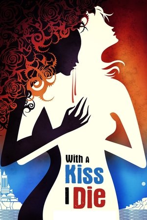 With A Kiss I Die - TopStrem