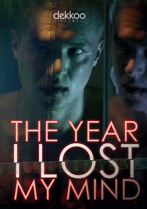 The Year I Lost My Mind - TopStrem