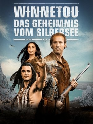 Winnetou: Das Geheimnis vom Silbersee - TopStrem
