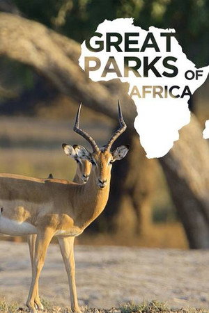 Great Parks of Africa - TopStrem