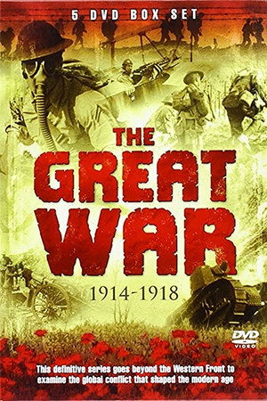 Der Erste Weltkrieg – Die komplette Geschichte - TopStrem